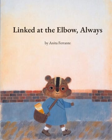 The cover of Linked at the Elbow, Always, a children's book in the Vintage style